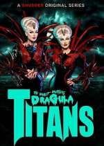 Watch The Boulet Brothers' Dragula: Titans Wolowtube