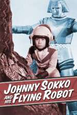 Watch Johnny Sokko and His Flying Robot Wolowtube