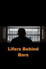 Watch Lifers Behind Bars Wolowtube