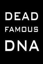 Watch Dead Famous DNA Wolowtube