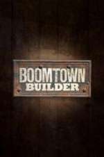 Watch Boomtown Builder Wolowtube