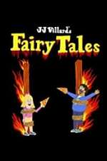 Watch JJ Villard\'s Fairy Tales Wolowtube