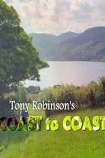 Watch Tony Robinson: Coast to Coast Wolowtube