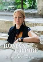Roman Empire by Train with Alice Roberts wolowtube
