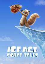 Watch Ice Age: Scrat Tales Wolowtube
