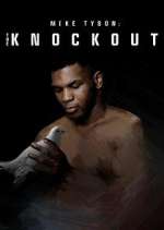 Watch Mike Tyson: The Knockout Wolowtube
