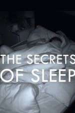 Watch The Secrets of Sleep Wolowtube