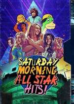 Watch Saturday Morning All Star Hits! Wolowtube