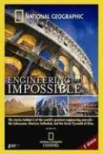 Watch National Geographic: Engineering the Impossible Wolowtube