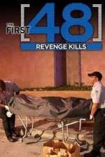 Watch The First 48: Revenge Kills Wolowtube