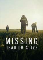 Watch Missing: Dead or Alive? Wolowtube