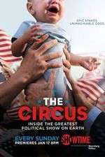 Watch The Circus: Inside the Greatest Political Show on Earth Wolowtube