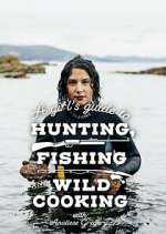 Watch A Girl's Guide to Hunting, Fishing and Wild Cooking Wolowtube