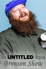 Watch The Untitled Action Bronson Show Wolowtube