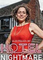 Watch Alex Polizzi: My Hotel Nightmare Wolowtube