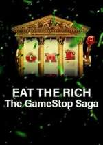 Watch Eat the Rich: The GameStop Saga Wolowtube