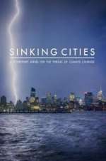 Watch Sinking Cities Wolowtube
