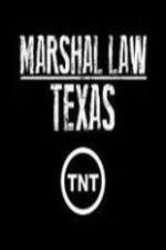 Watch Marshal Law Texas Wolowtube