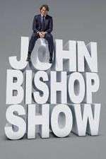 Watch The John Bishop Show Wolowtube