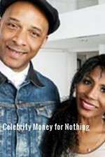 Watch Celebrity Money for Nothing Wolowtube