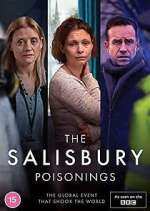 Watch The Salisbury Poisonings Wolowtube