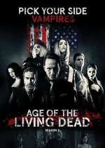 Watch Age of the Living Dead Wolowtube