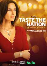 Watch Taste the Nation with Padma Lakshmi Wolowtube