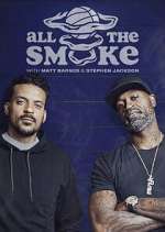 Watch The Best of All the Smoke with Matt Barnes and Stephen Jackson Wolowtube