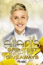 Watch Ellen\'s Greatest Night of Giveaways Wolowtube
