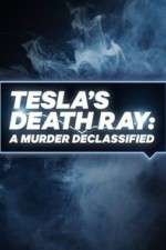 Watch Tesla's Death Ray: A Murder Declassified Wolowtube