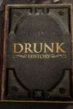 Watch Drunk History 2013 Wolowtube