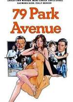Watch 79 Park Avenue Wolowtube