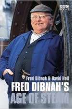 Watch Fred Dibnah's Age Of Steam Wolowtube