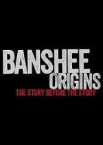 Watch Banshee Origins Wolowtube