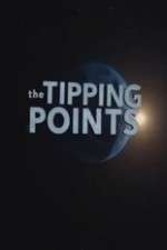 Watch The Tipping Points Wolowtube