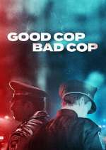 Watch Good Cop, Bad Cop Wolowtube