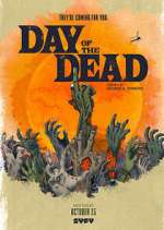 Watch Day of the Dead Wolowtube