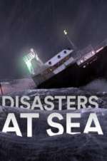 Watch Disasters at Sea Wolowtube