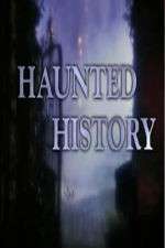 Watch Haunted History Wolowtube