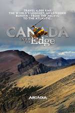 Watch Canada Over The Edge Wolowtube