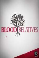 Watch Blood Relatives Wolowtube