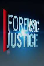 Watch Forensic Justice Wolowtube