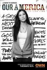 Watch Our America with Lisa Ling Wolowtube