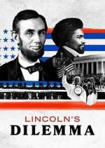 Watch Lincoln's Dilemma Wolowtube