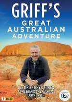 Watch Griff's Great Australian Adventure Wolowtube