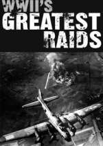 Watch WWII's Greatest Raids Wolowtube