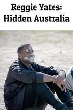 Watch Reggie Yates: Hidden Australia Wolowtube