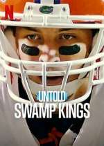 Watch Untold: Swamp Kings Wolowtube