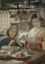 Watch The Makanai: Cooking for the Maiko House Wolowtube