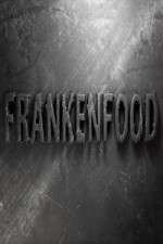 Watch Frankenfood Wolowtube